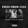 Spacegod, Septembrr & Quinton McCaa - Files From 1333